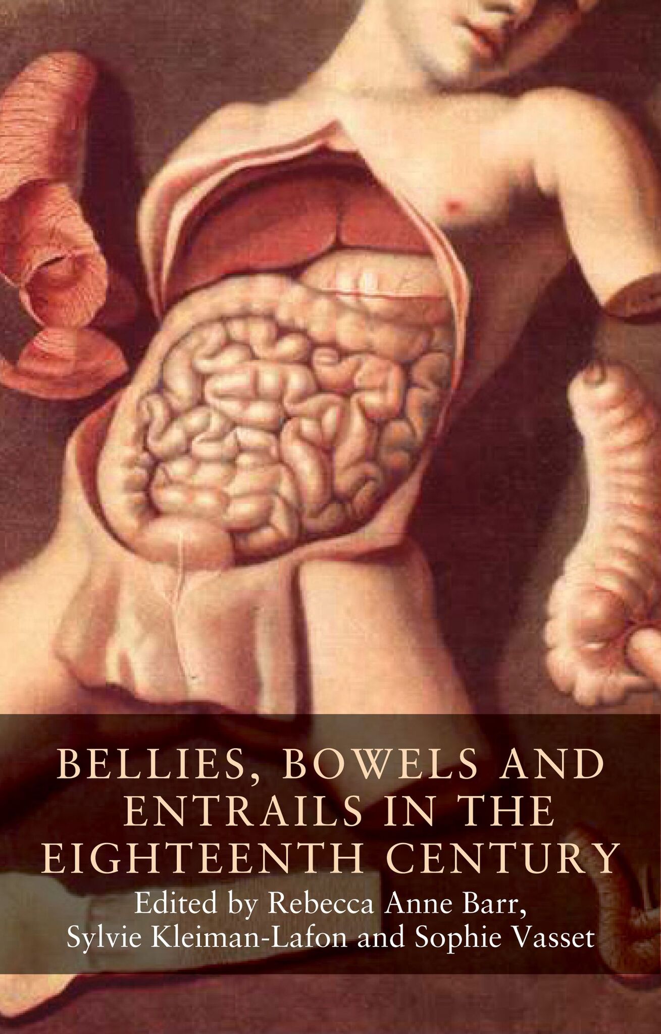 Cover image for Bellies, bowels and entrails in the eighteenth century ISBN 9781526127051